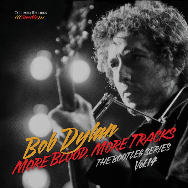 Bob Dylan - The Bootleg Series Vol. 14, More Blood, More Tracks (1974)